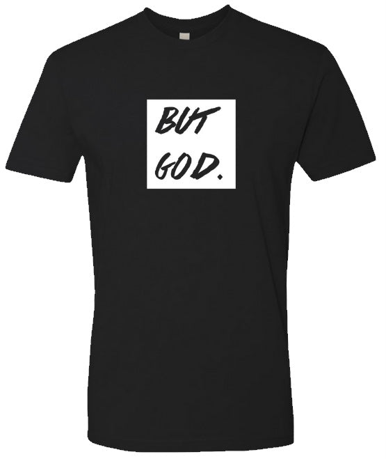 But God T-Shirts